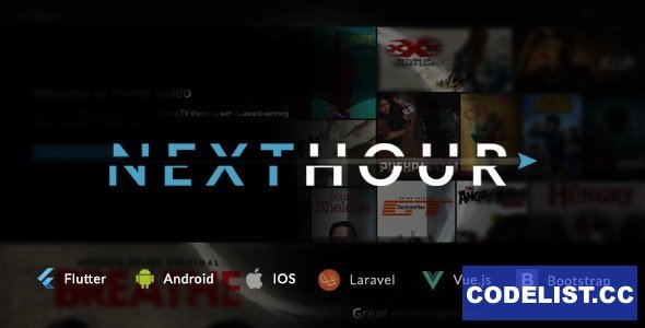 Next Hour v4.0 - Movie Tv Show &amp; Video Subscription Portal Cms Web and Mobile App - nulled
