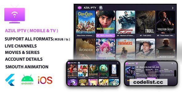 AZUL IPTV XTREAM, Multiple Format, Flutter AppMobile &amp; Android TV, Admob v1.0