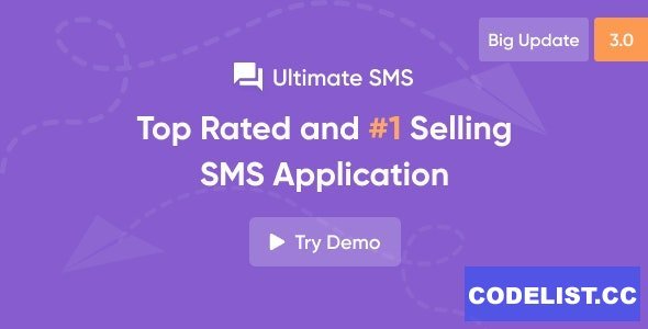 Ultimate SMS v3.1.0 - Bulk SMS Application For Marketing - nulled