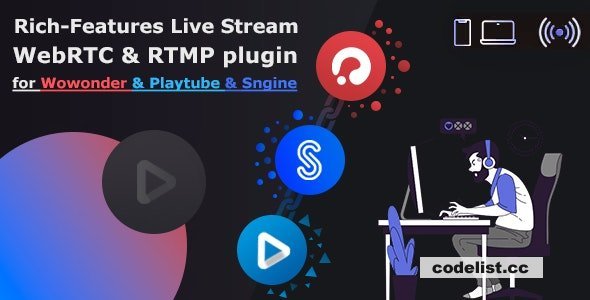 Live Stream plugin WebRTC &amp; RTMP for Wowonder &amp; Sngine Social Network &amp; Playtube v1.2.27
