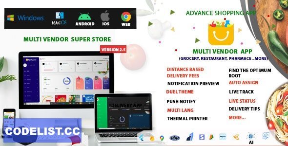 Multi-Vendor v2.5 - Food, Grocery, Pharmacy &amp; Courier Delivery App - Flutter