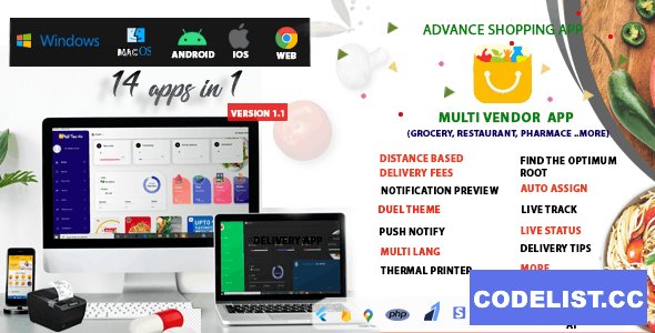 Multi-Vendor v2.0 - Food, Grocery, Pharmacy &amp; Courier Delivery App | 14 apps