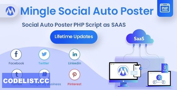Mingle SAAS v2.0.4 - Social Auto Poster &amp; Scheduler PHP Script