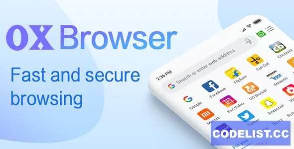 OX Browser v1.0 - Secure, Free &amp; Fast
