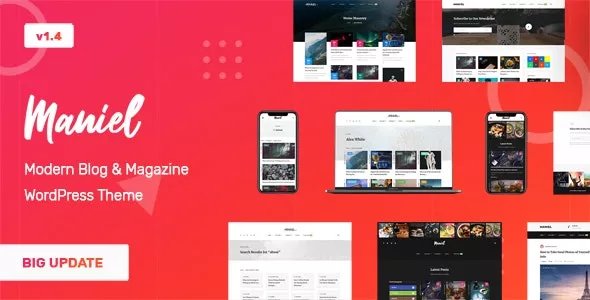 Maniel - Blog &amp; Magazine WordPress Theme v1.5