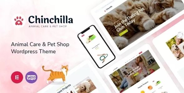 Chinchilla v2.0 - Animal Care &amp; Pet Shop WordPress Theme