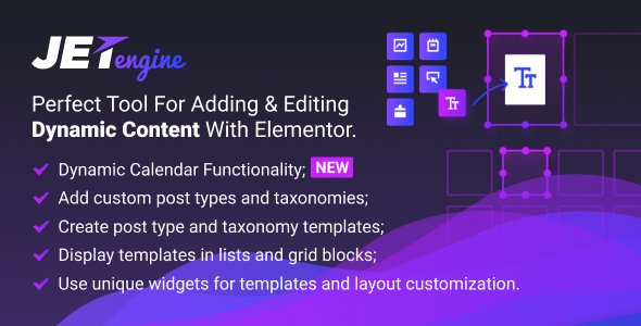 JetEngine v2.10.3 - Adding &amp; Editing Dynamic Content