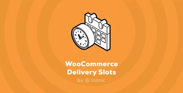 Iconic WooCommerce Delivery Slots v2.7.2