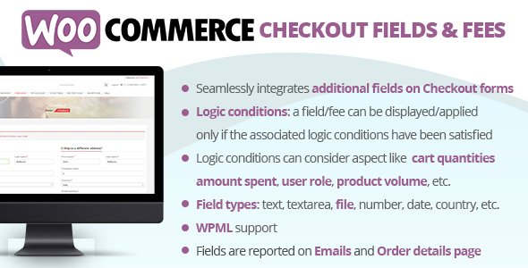 WooCommerce Checkout Fields & Fees v7.8