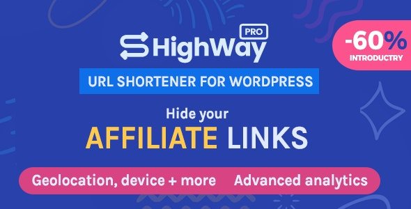HighWayPro v1.5.4 - Ultimate URL Shortener &amp; Link Cloaker for WordPress