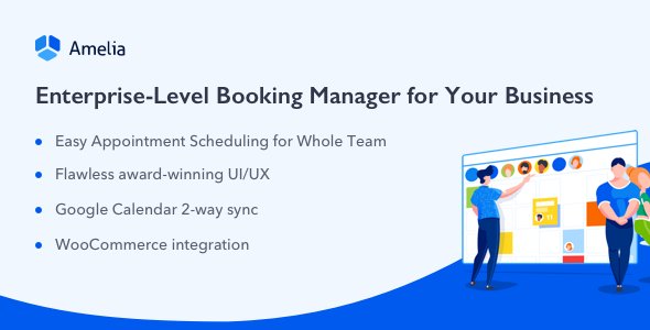 Amelia v5.5 - Enterprise-Level Appointment Booking