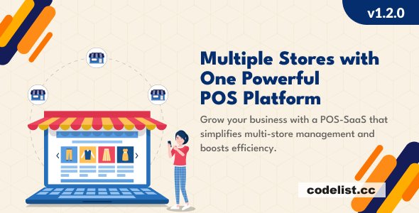 POS Saas for Multi Store / Outlets v1.2.0 - Built on Laravel + React JS
