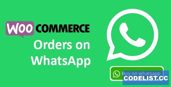 Woocommerce Orders on WhatsApp v1.1.1