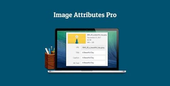 Auto Image Attributes Pro v1.4.1 - WordPress Plugin