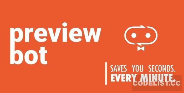PreviewBot v1.3.0 - See your changes in Realtime