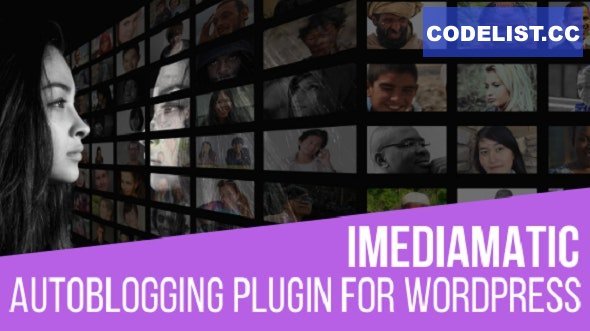iMediamatic v1.8.8 - Social Media Importer/Exporter Plugin for WordPress