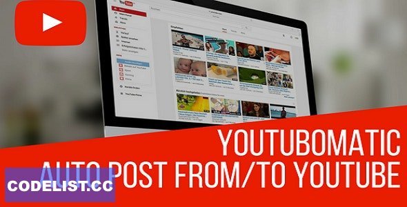 Youtubomatic v2.7.5.7 - Automatic Post Generator and YouTube Auto Poster Plugin for WordPress